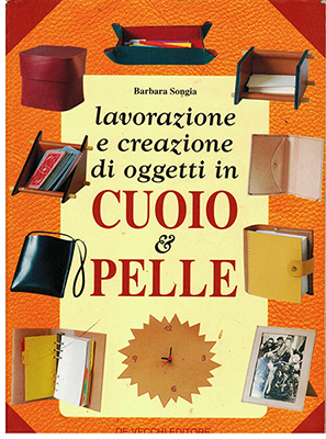 Copertina"Lavorazione e creazione di oggetti in cuoio e pelle"